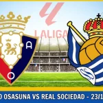 Osasuna vs Real Sociedad